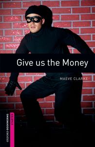 OBWL 2E STARTER: GIVE US THE MONEY