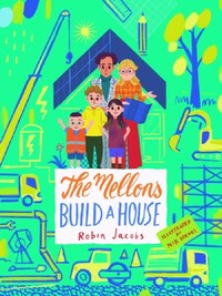 The Mellons Build a House /anglais