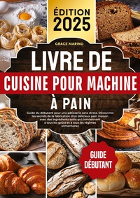 Livre de cuisine pour machine à pain