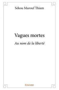 Vagues mortes