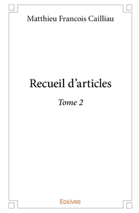 Recueil d'articles - Tome 2