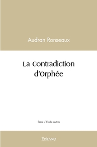 La Contradiction d'Orphée