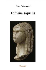 Femina sapiens