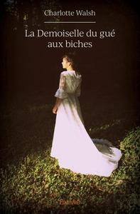 La demoiselle du gué aux biches