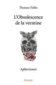 L'Obsolescence de la vermine
