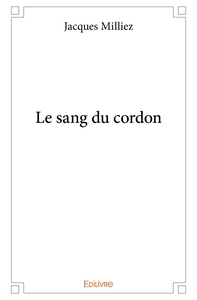 Le sang du cordon
