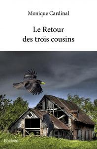 Le retour des trois cousins