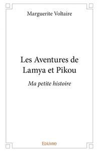 Les aventures de lamya et pikou