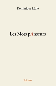 Les Mots pAnseurs