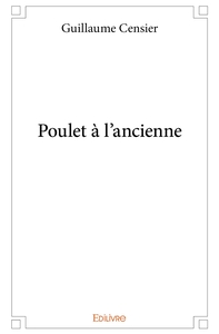 Poulet à l'ancienne