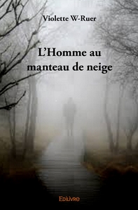 L'Homme au manteau de neige