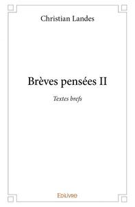 Brèves pensées ii