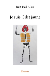 Je suis Gilet jaune