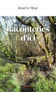 Raconteries d'ici