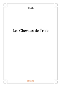 Les chevaux de troie