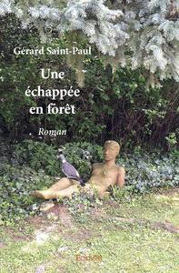 Une échappée en forêt