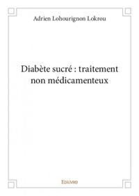 Diabète sucré : traitement non médicamenteux