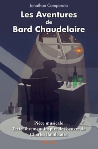 Les Aventures de Bard Chaudelaire