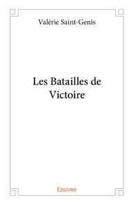 Les Batailles de Victoire