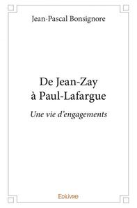 De jean zay à paul lafargue