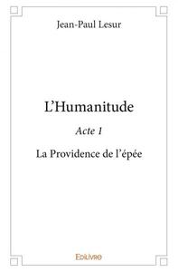 L’humanitude - acte 1