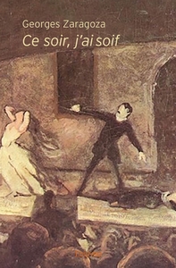 Ce soir, j'ai soif