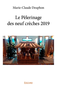 Le Pèlerinage des neuf crèches