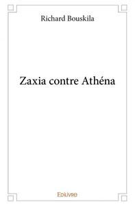 Zaxia contre athéna