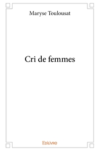 Cri de femmes