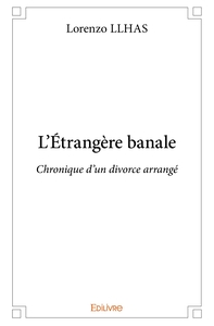 L'Étrangère banale