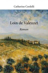 Loin de valeuzet