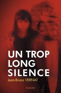 Un trop long silence