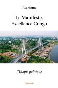 Le Manifeste, Excellence Congo