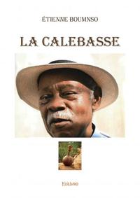 La calebasse