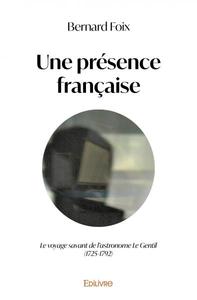 Une présence française