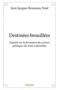 Destinées brouillées