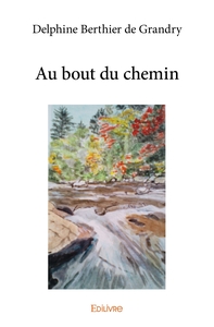 Au bout du chemin