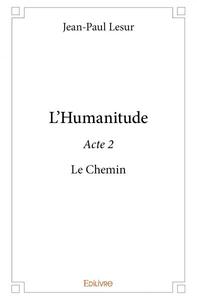 L'humanitude - acte 2