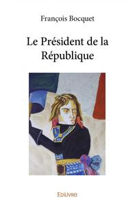 Le président de la république