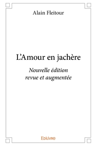 L'Amour en jachère
