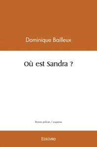 Où est sandra ?
