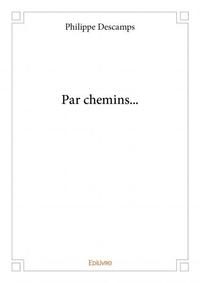 Par chemins...