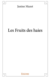 Les Fruits des haies