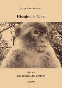 Histoire de nous