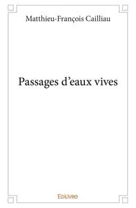 Passages d'eaux vives