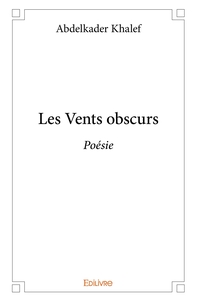 Les Vents obscurs
