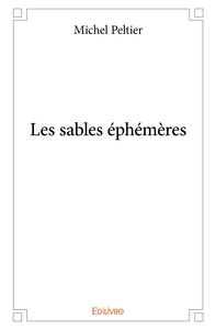 Les sables éphémères