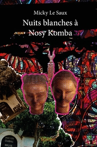 Nuits blanches à Nosy Komba