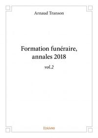 Formation funéraire, annales 2018 - vol.2