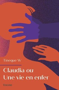 Claudia ou une vie en enfer